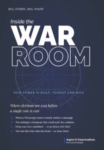 Inside The War Room (How power is built, Fought and won)