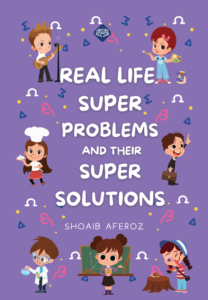 Real Life Super Problems and their Super Solutions